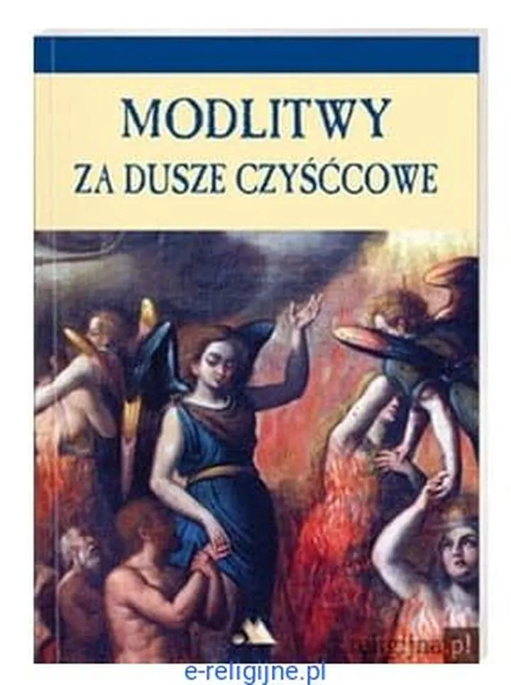 Dusze czyśćcowe wsparcie duchowe